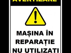 Placuta pentru masini si utilaje in reparatii